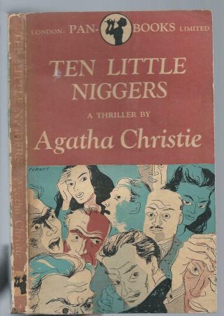 Agatha Christie - Ten Little Niggers - Pan Paperback First Edition 1947