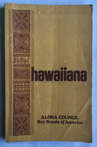 Hawaiina,  A Handbook For Scouts - Aloha Council,  Boy Scouts Of America
