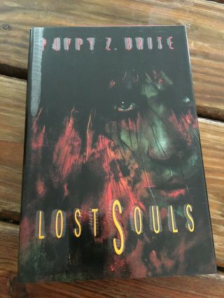 Poppy Z.  Brite Lost Souls 1st Ed.  Hc 1992 Vampire Novel