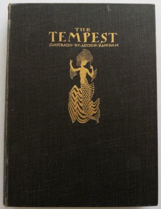 Arthur Rackham.  1st Edition 1st Issue 1926.  Tempest.  Shakespeare.  Heinemann
