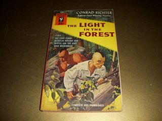 The Light In The Forest By Conrad Richter,  Bantam Book 1264,  1954,  Vintage Pb
