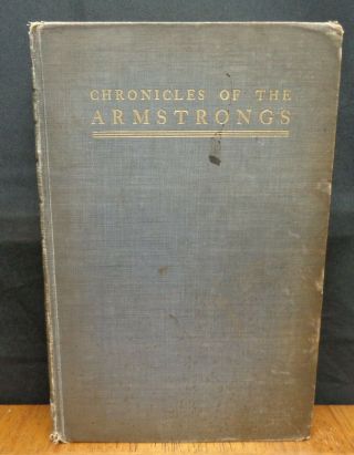 Chronicles Of The Armstrongs By James Lewis Armstrong 1902