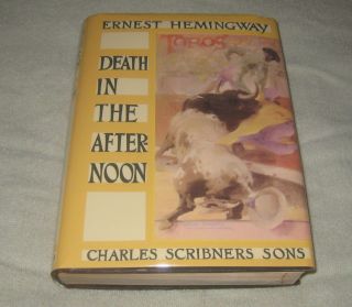 1932 1st Year Hb Death In The Afternoon Ernest Hemingway Bullfighting Facs Dj