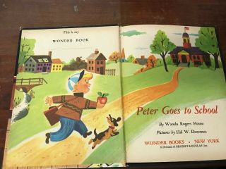 1953 Peter Goes to School Wanda House,  Hal Doremus,  Wonder Books B 2
