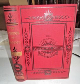 The Science Of Politics By Sheldon Amos (3rd Edition 1897) Appleton.  480 Pp