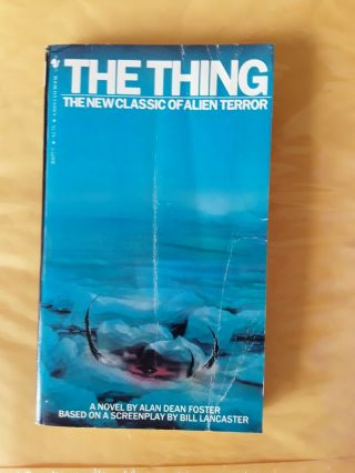 The Thing: A Novel - Foster,  Alan Dean Bantam Books Paperback 1982 Vintage