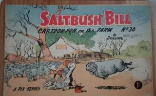 Saltbush Bill No 30 Australian Vintage Comic Joliffe