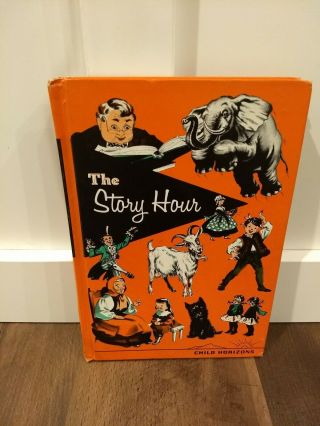 Vintage Child Horizons The Story Hour Book Orange Hardcover 1964 Illustrated