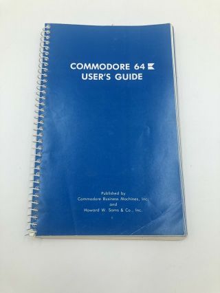 Commodore 64 Computer User ' s Guide - First Edition,  Third Printing - C64 Good 2