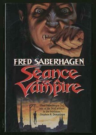 Fred Saberhagen / Seance For A Vampire Signed 1st Edition 1994