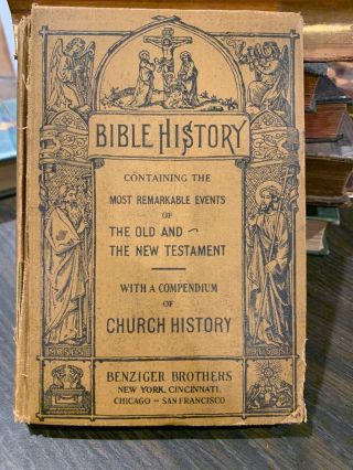 Vintage Antique 1935 Bible History Benziger Brothers Gilmour Illustrated