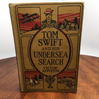 Tom Swift And His Undersea Search By Victor Appleton,  Pub.  1920 Gossett & Dunlap