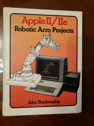 Apple Ii / Iie Robotic Arm Projects (1985)