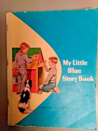 My Little Blue Story Book Ginn Basic Readers 1961