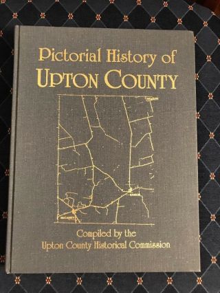 Rare Pictorial History Of Upton County Rankin Area Texas 1994 Genealogy