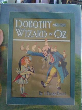 Dorothy And The Wizard Of Oz L.  Frank Baum