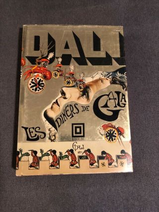 Salvador Dali - " Les Diners De Gala " Hardcover 1973 Art Cookbook 1st Edition