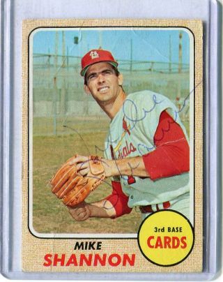 1968 Topps - Mike Shannon - Hand Signed Autograph Vintage Card - Cardinals