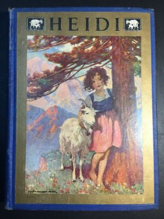 Antique 1922 Heidi By Johanna Spyri Illustrated Hardcover Book Very Good