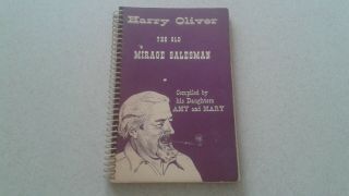 Harry Oliver The Old Mirage Salesman First Printing Limited /2000 Whimsical Book