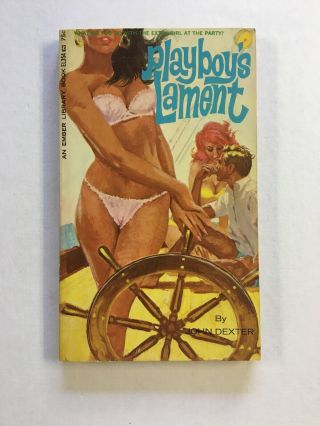 Playboy’s Lament John Dexter Vintage Sleaze Gga Paperback Ember Bonfils Cover