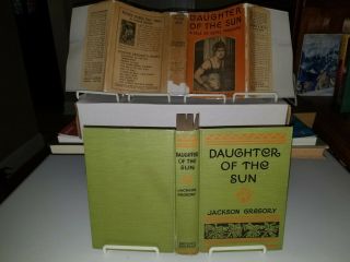 Daughter Of The Sun - Jackson Gregory.  Grosset & Dunlap.  Us Reprint Edition