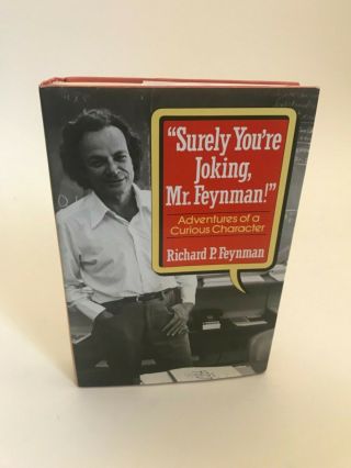 Surely You’re Joking Mr Feynman 1st Edition Richard Feynman