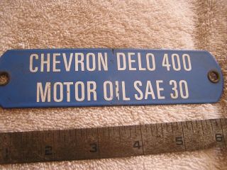 Vintage Porcelain Chevron Delo 400 Motor Oil Sae 30 Tag Small Sign Key Fob