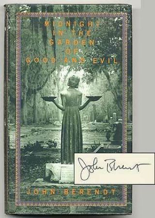John Berendt / Midnight In The Garden Of Good And Evil Signed 1994