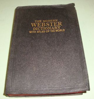 1940 The Modern Webster Dictionary With Atlas Of The World,  Maps,  Radio Words