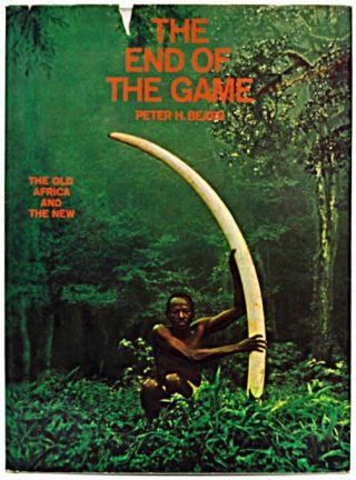 The End Of The Game By Peter Beard,  First Edition - 1965