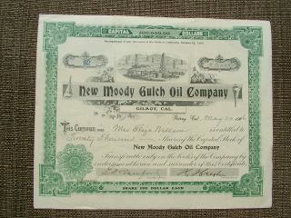 Vintage 1906 Moody Gulch Oil Company Gilroy Cal.  Stock Certificate