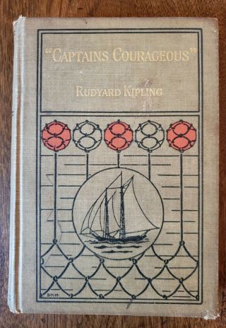Captain Courageous.  By Rudyard Kipling.  1913 The Century Company
