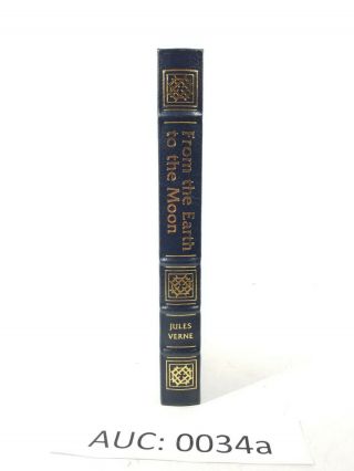 Easton Press Famous Edition From The Earth To The Moon Jules Verne :34a