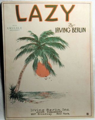 Lazy With Ukulele Arrangement Irving Berlin 1924 Vintage Sheet Music