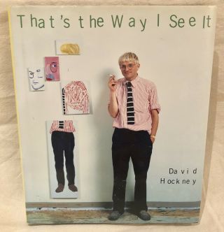 That’s The Way I See It By David Hockney,  1st Edition,  Signed - Rare