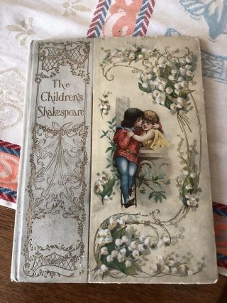The Children’s Shakespeare 1900 - E.  Nesbit