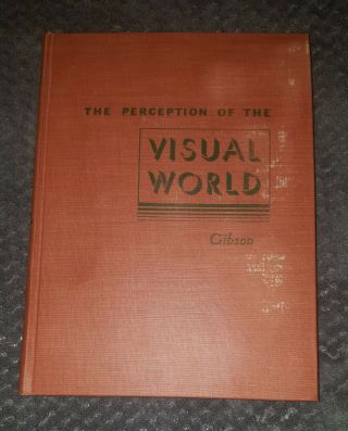 The Perception Of The Visual World 1950 By James J.  Gibson 1st First Edition