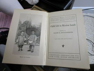 Ralph E Diffendorfer Child Life in Mission Lands publ 1904 3