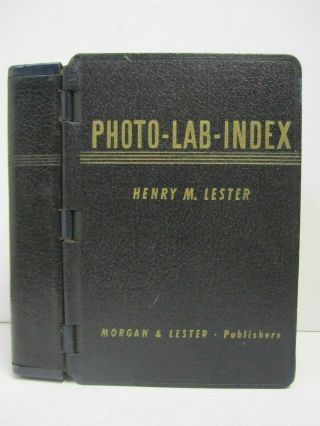 Vtg Photo - Lab - Index Henry Lester Film Developing Formula 9th Edition Binder 1947