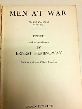 Men At War: Best War Stories,  Edited By Ernest Hemingway 1942 Hc