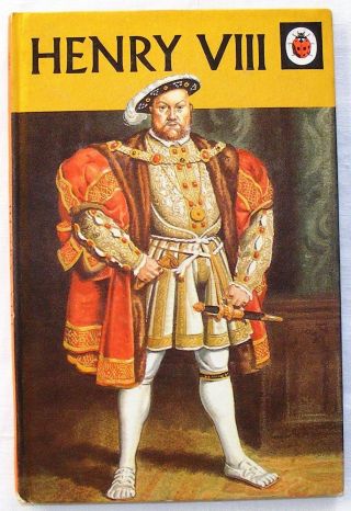 Vintage Ladybird Book - Henry Viii - History 561 - 15p - First Edition - Nr Fine