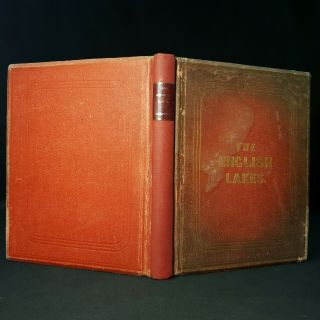 1858 Description ENGLISH LAKES Harriet Martineau ILLUSTRATED ED 1st PLATES Map 3