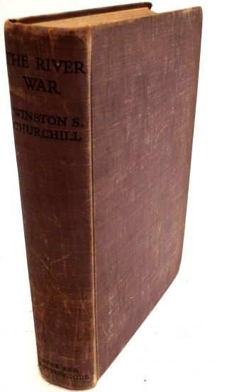 Vintage The River War By Winston S.  Churchill 1933 Hardback Book - M25