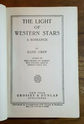 The Light of Western Stars,  Zane Grey,  (1914),  Grosset/Dunlap,  HB 3