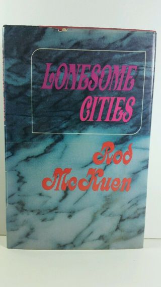 Lonesome Cities By Rod Mckuen 1968 Book Of Poetry 1st Printing Hc Dj