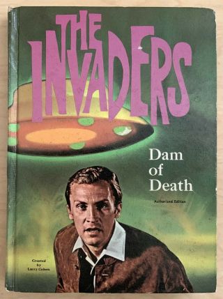 The Invaders Dam Of Death (1967) Whitman Tv Adventure Robert L.  Jenney