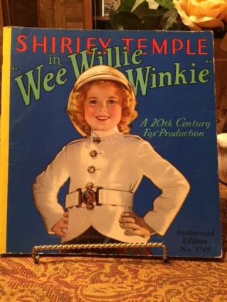 Shirley Temple Inwee Willie Winkie,  C.  1937,  20th Century Fox,  Edition 1769.