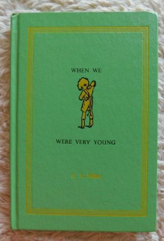 When We Were Very Young A.  A.  Milne,  1952 Hardcover Illustrated