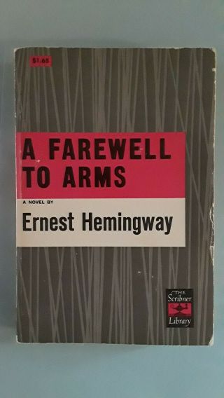 A Farewell To Arms By Ernest Hemingway The Scribner Library 1957